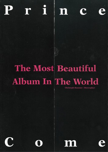 Prince come the - come, beautiful